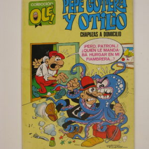 PEPE GOTERA Y OTILIO - CHAPUZASA DOMICILIO - OLÉ Nº 1 - BRUGUERA 1975