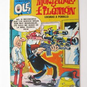 MORTADELO Y FILEMÓN - LOCURAS A PORRILLO - OLÉ Nº 153 - BRUGUERA 1ª ED. 1978